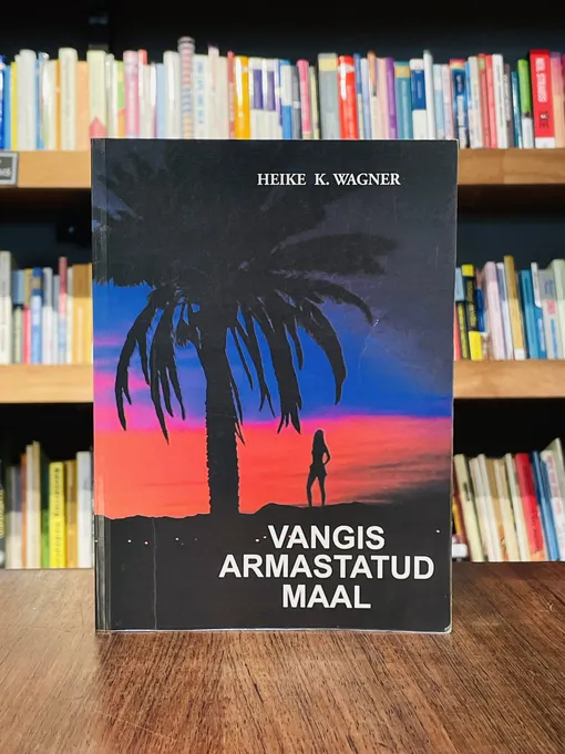 Vangis armastatud maal