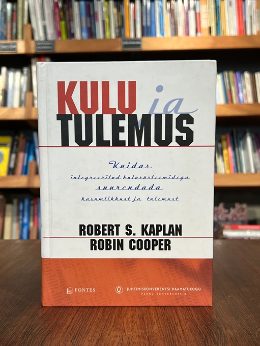 Kulu ja tulemus Kulu ja tulemus