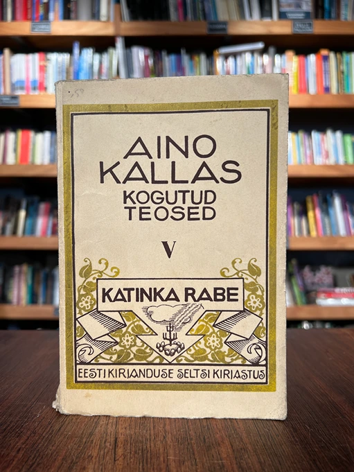 Kogutud teosed V. Katinka Rabe