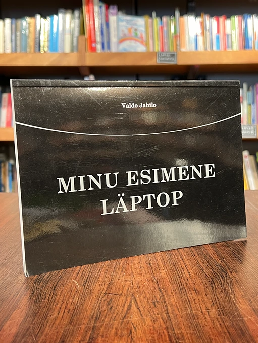 Minu esimene läptop