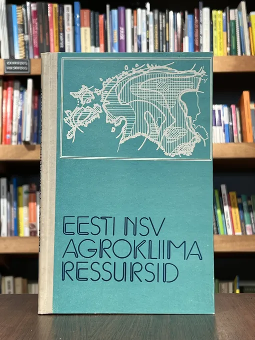 Eesti NSV agrokliima ressursid