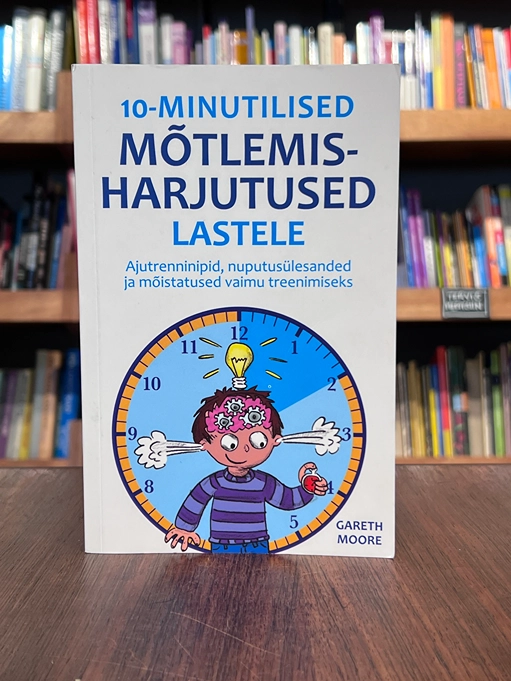 10-minutilised mõtlemisharjutused lastele