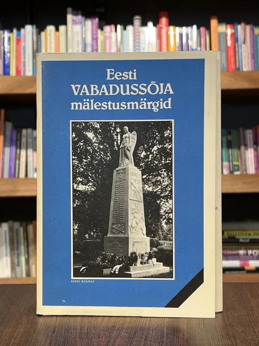 Eesti Vabadussõja mälestusmärgid