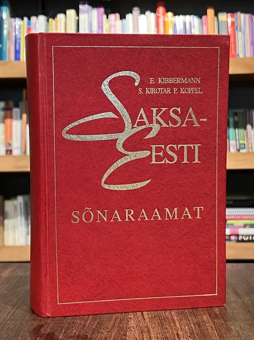 Saksa-eesti sõnaraamat. Deutsch-estnisches Wörterbuch