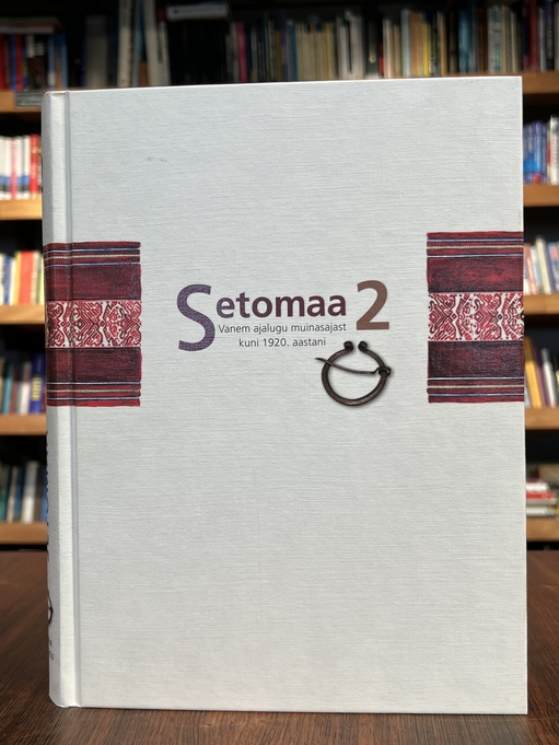 Setomaa 2. osa