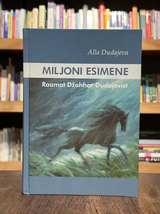 Miljoni esimene. Raamat Džohhar Dudajevist