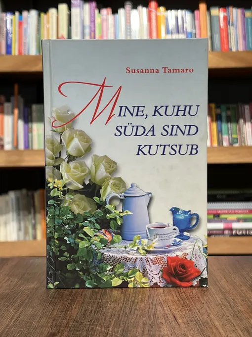 Mine, kuhu süda sind kutsub