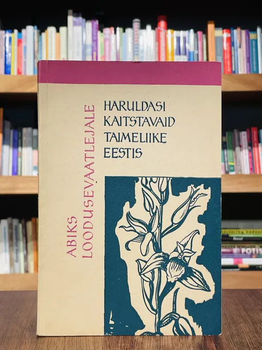 Haruldasi kaitstavaid taimeliike Eestis