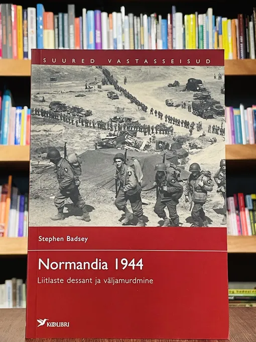 Normandia 1944. Liitlaste dessant ja väljamurdmine