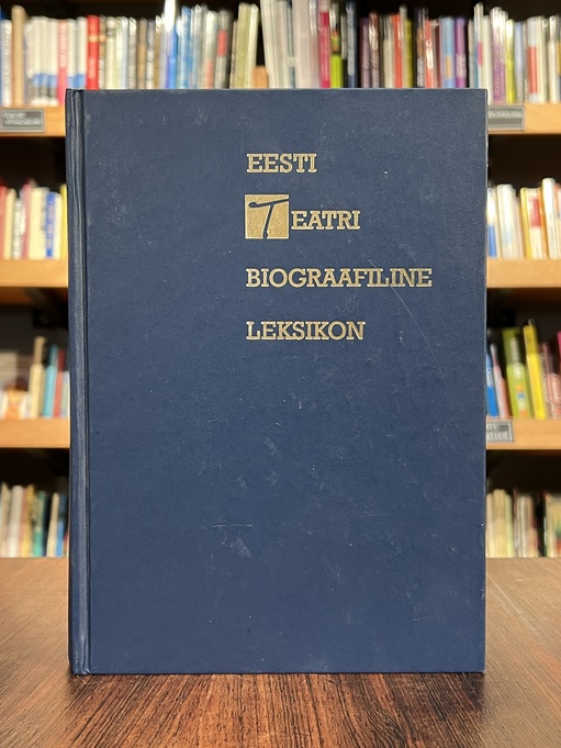 Eesti teatri biograafiline leksikon