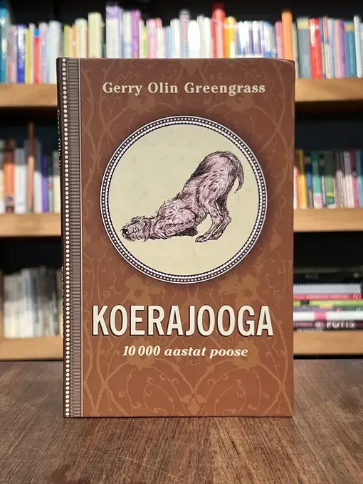 Koerajooga. 10 000 aastat poose