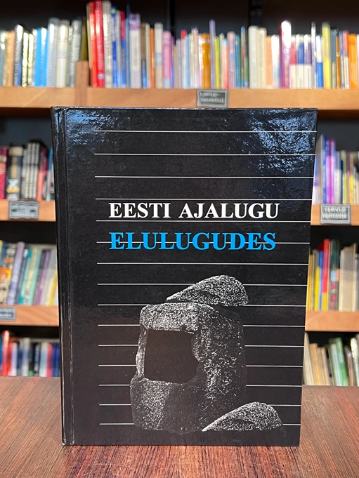 Eesti ajalugu elulugudes