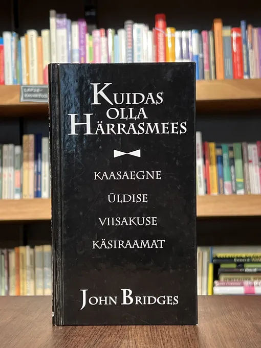 Kuidas olla härrasmees