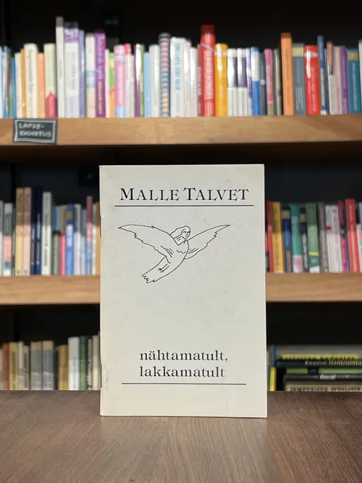 Nähtamatult, lakkamatult