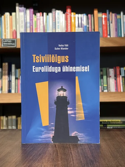 Tsiviilõigus Euroliiduga ühinemisel