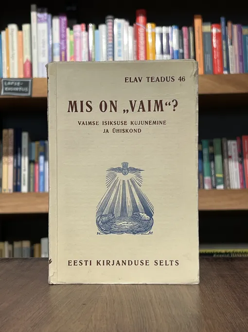 Mis on "vaim"? Vaimse isiksuse kujunemine ja ühiskond