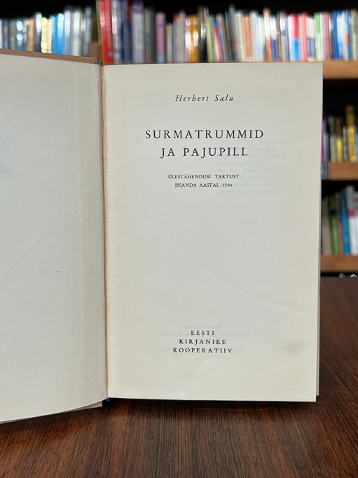 Surmatrummid ja pajupill