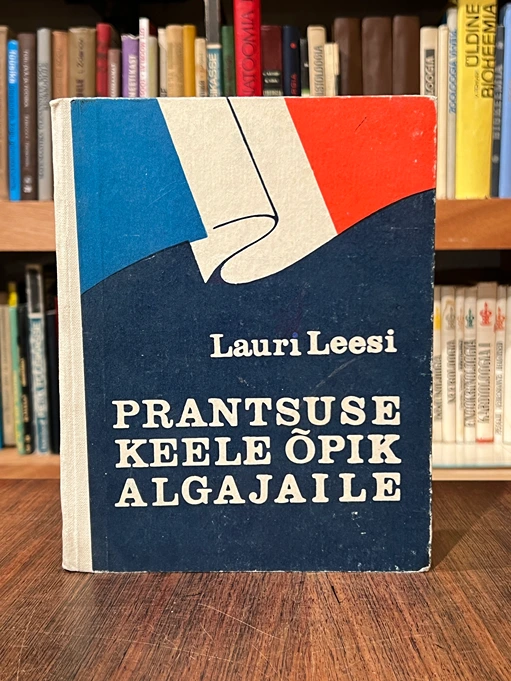 Prantsuse keele õpik algajaile