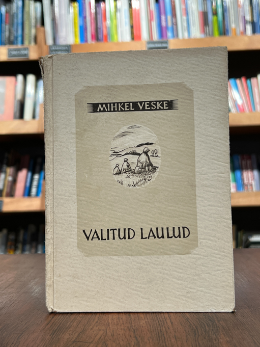Mihkel Veske "Valitud laulud"