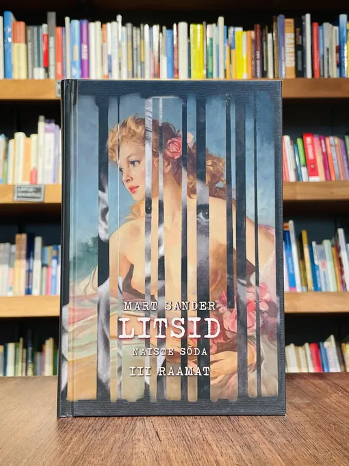 Litsid. Naiste sõda. III raamat
