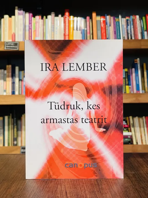 Tüdruk, kes armastas teatrit