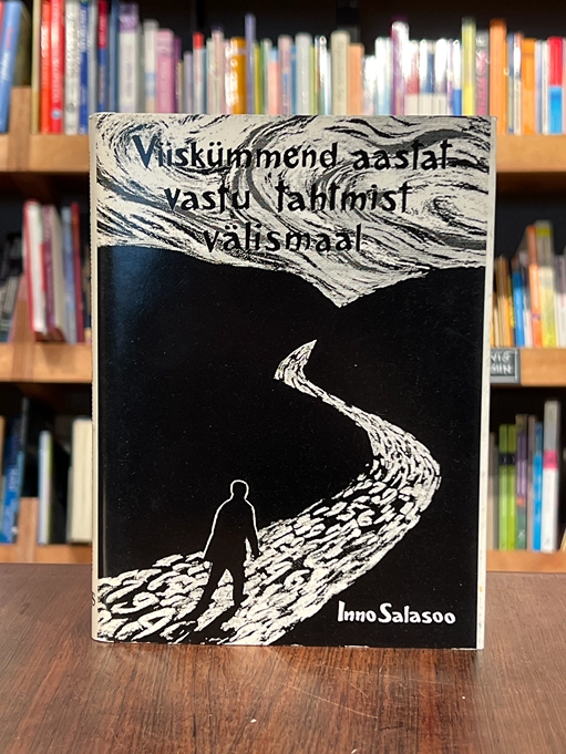 Viiskümmend aastat vastu tahtmist välismaal
