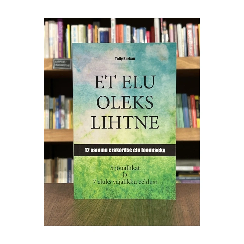 kasutatud-raamat-et-elu-oleks-lihtne-tolly-burkan-c6e624f2.webp