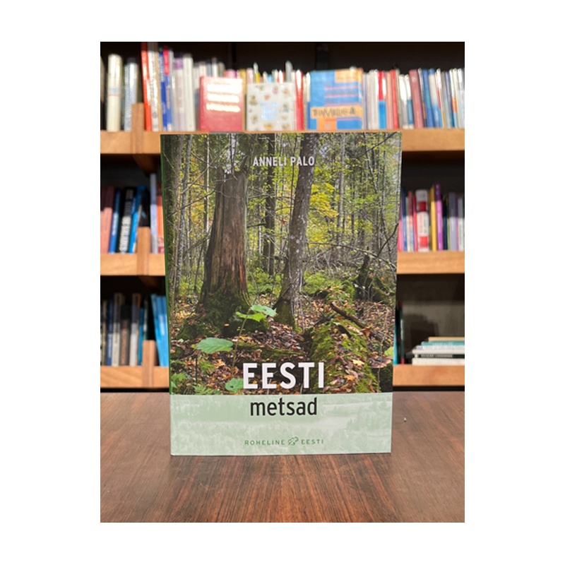 kasutatud-raamat-anneli-palo-eesti-metsad