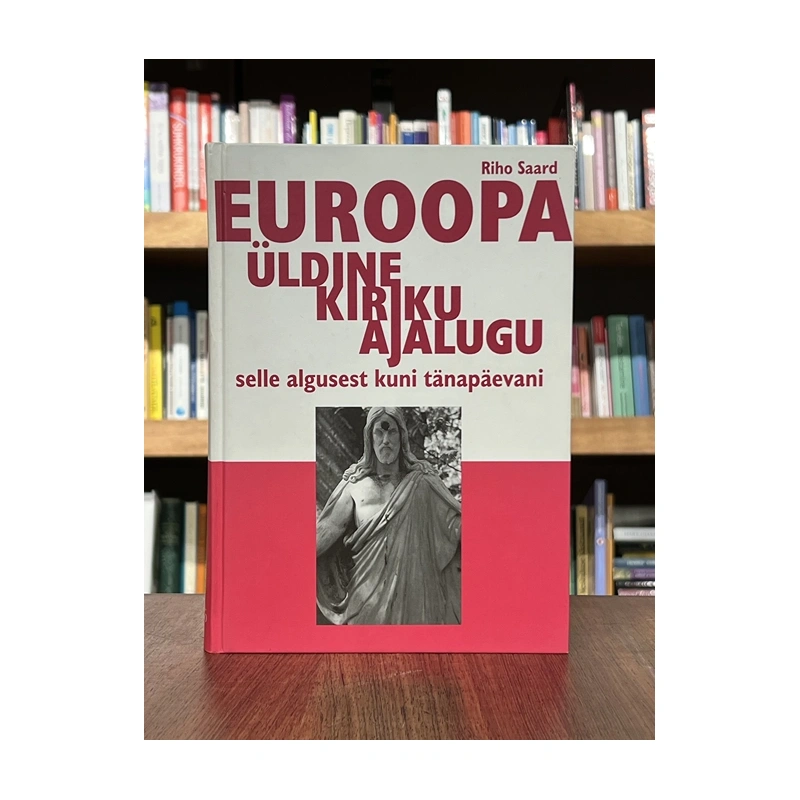 kasutatud-raamat-euroopa-yldine-kiriku-ajalugu-riho-saard.webp