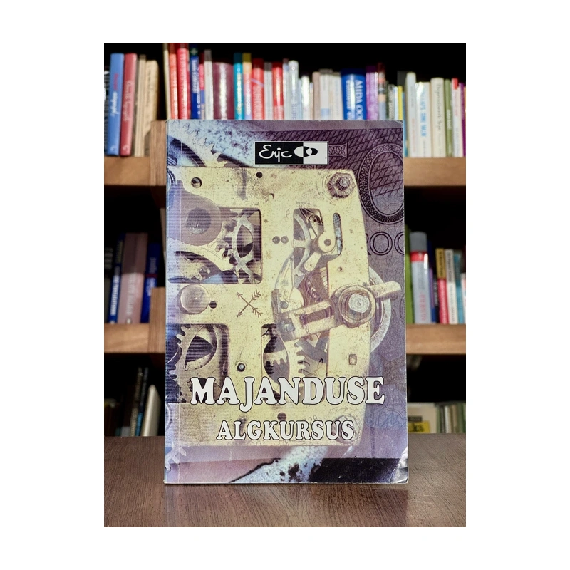 kasutatud-raamat-majanduse-algkursus-uku-alakivi-andres-arrak-raul-eamets-arvo-kuddo-arvo-lamp-jaak-leiman-juri-sepp-jaan-tamm-viktor-trasberg-maaja-vadi-urmas-varblane-avo-viiol-df664505.webp