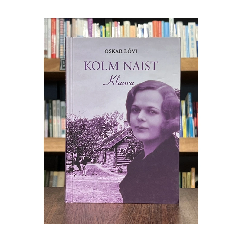 kasutatud-raamat-kolm-naist-klaara-oskar-lovi.webp