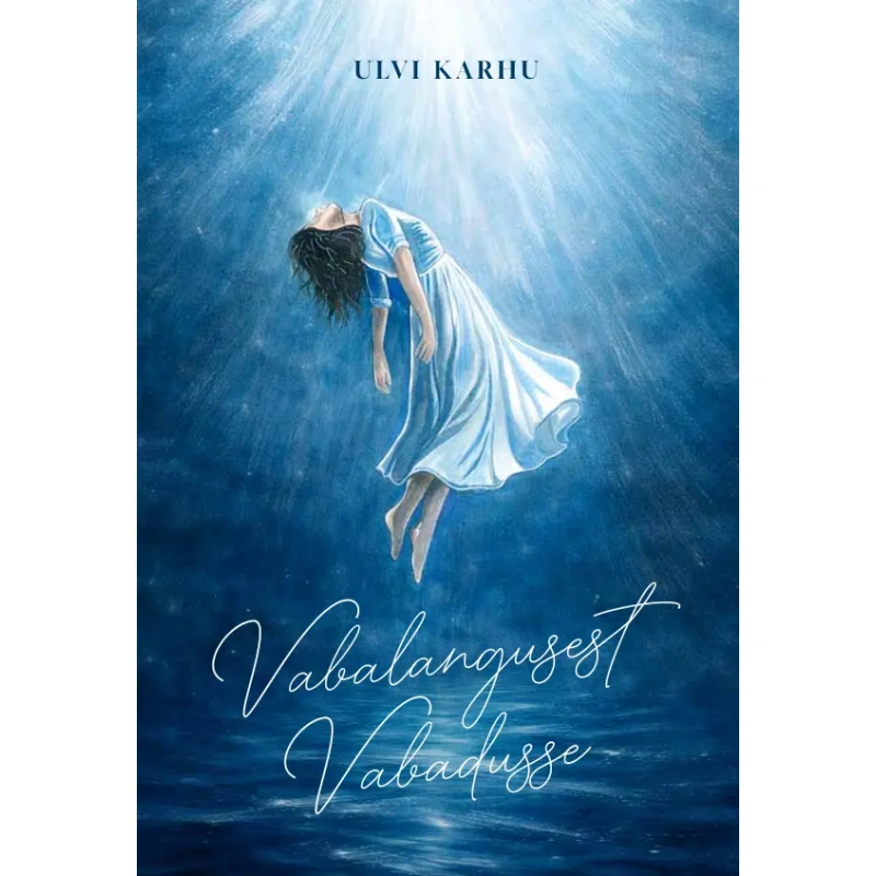 vabalangusest_vabadusse_ulvi_karhu.webp
