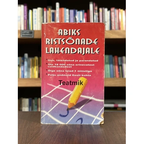 Abiks ristsõnade lahendajale. Teatmik