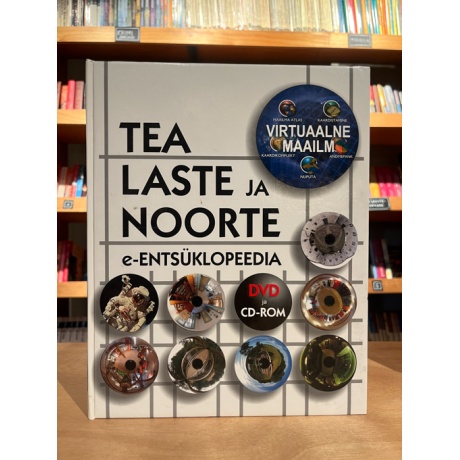 TEA laste ja noorte e-entsüklopeedia. DVD ja CD-ROM