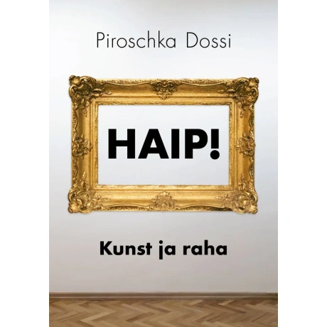 Haip! Kunst ja raha