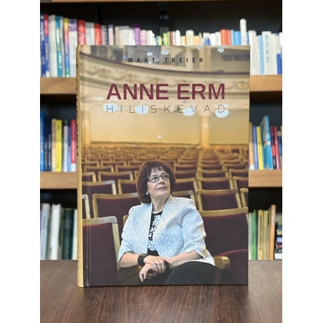 Anne Erm. Hiliskevad
