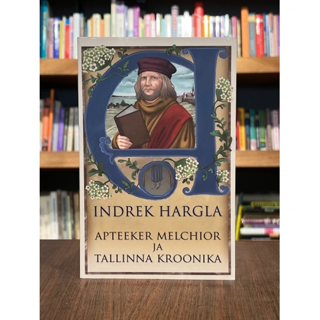 Apteeker Melchior ja Tallinna kroonika