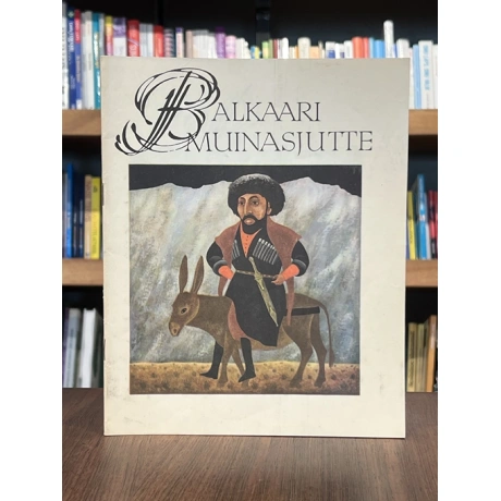 Balkaari muinasjutte