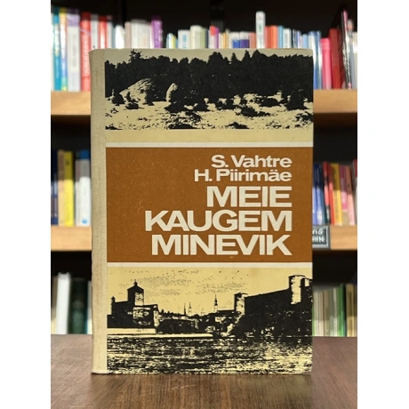 Meie kaugem minevik