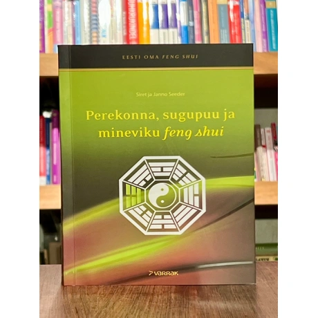 Perekonna, sugupuu ja mineviku feng shui