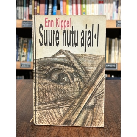 Suure nutu ajal I