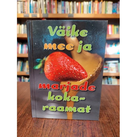 Väike mee ja marjade kokaraamat