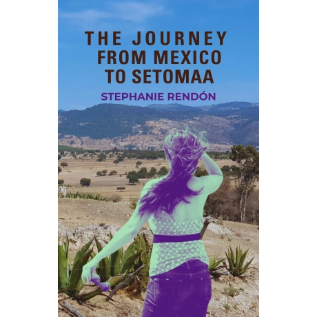The Journey From Mexico to Setomaa