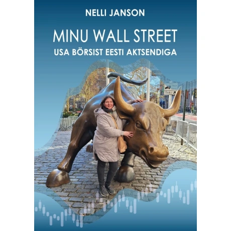 Minu Wall Street. USA börsist eesti aktsendiga