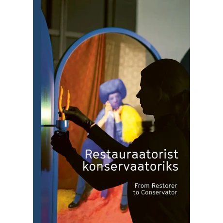 Restauraatorist konservaatoriks