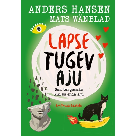 Lapse tugev aju. Saa targemaks kui su enda aju