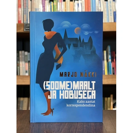 (Soome)maalt ja hobusega. Kaks aastat korrespondendina