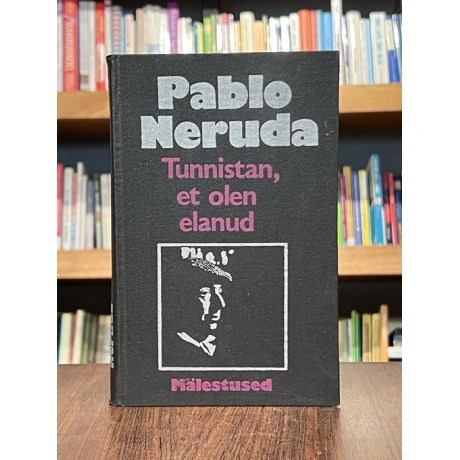 Tunnistan, et olen elanud