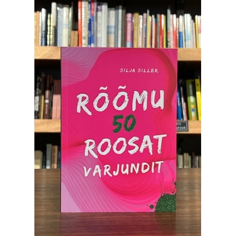 Rõõmu 50 roosat varjundit