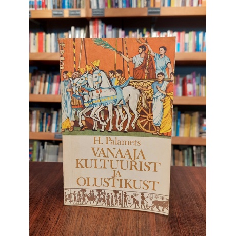 Vanaaja kultuurist ja olustikust